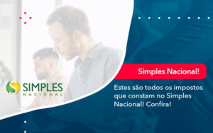 Simples Nacional Conheca Os Impostos Recolhidos Neste Regime 1 - Contabilidade em Nova Iguaçu - RJ | AMR Contabilidade